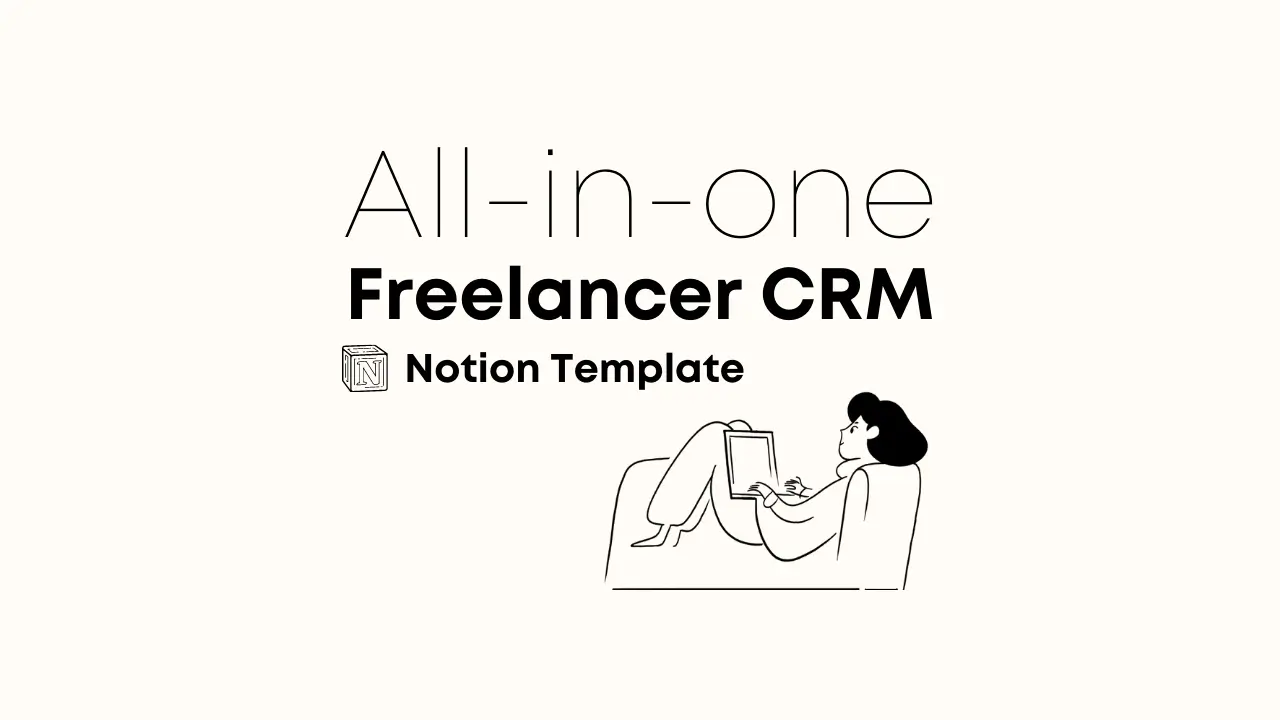 All-In-One Freelancer CRM for Notion